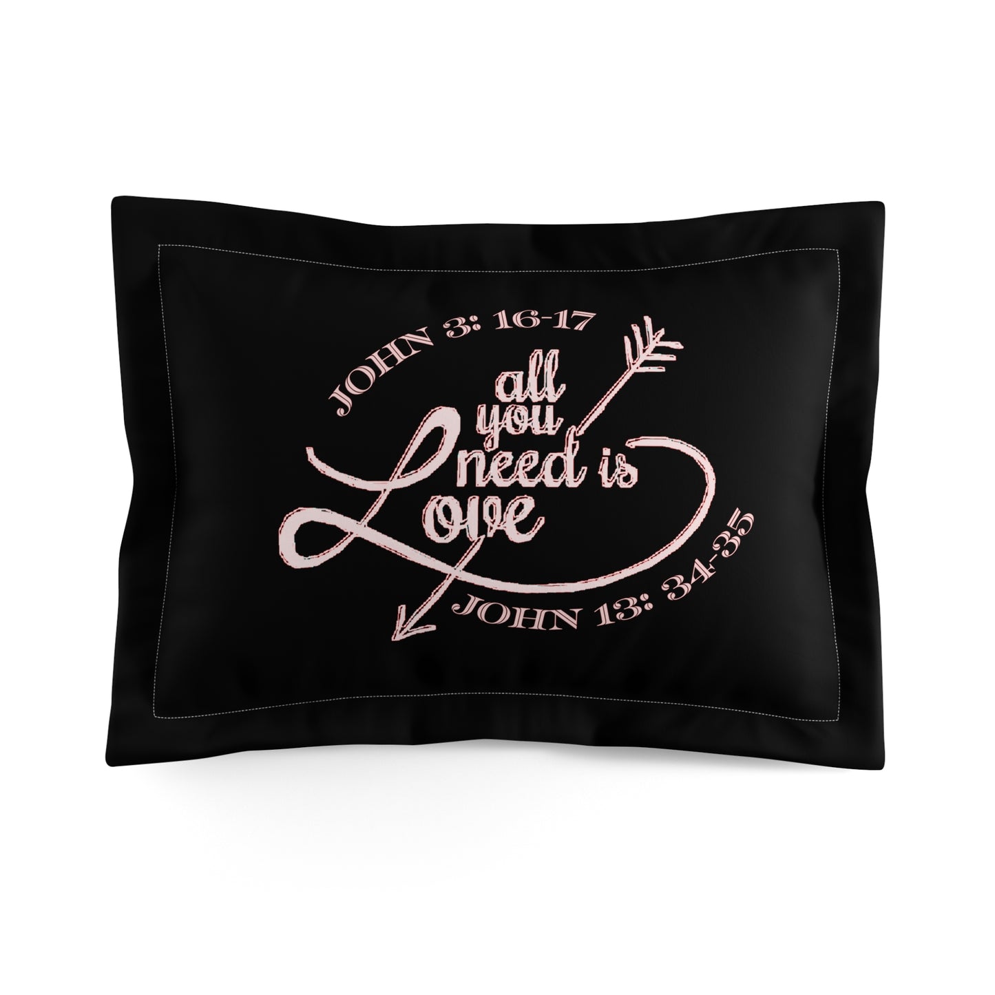 Illustrated Truth 02-01 "All You Need is Love" Microfiber Pillow Sham