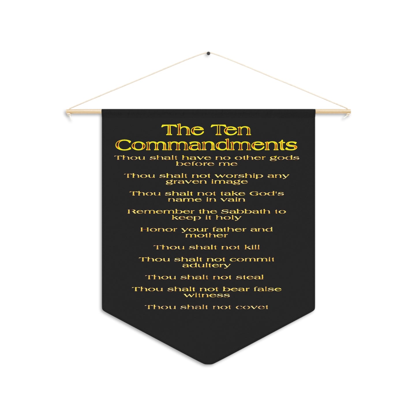 The Ten Commandments Vol. 1 | 18" x 21" Wall Pennant