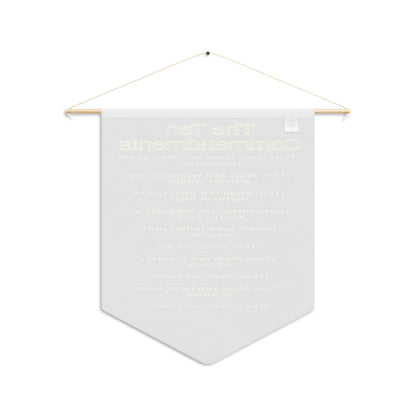 The Ten Commandments Vol. 1 | 18" x 21" Wall Pennant